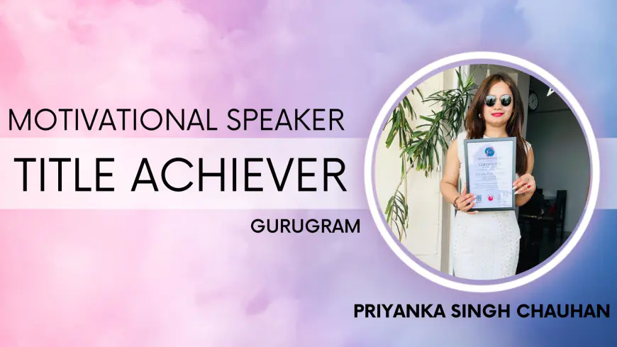 Meet Gurugram’s Wellness Warrior: Super Woman 2025 Title Achiever Priyanka Singh Chauhan