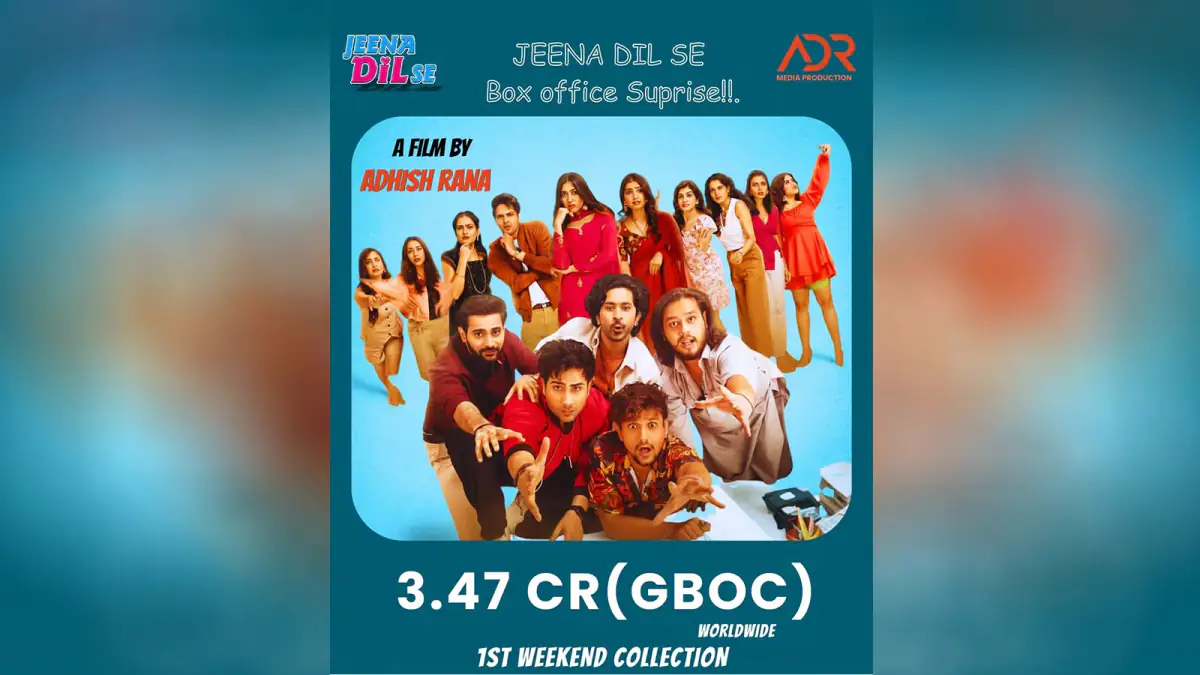 Jeena Dil Se Continues to Surprise; Collects ₹3.47 Crore Worldwide in Opening Weekend
