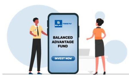 Invest in Bajaj Finserv Balanced Advantage Fund with the behavioural edge; NFO ends 8th December