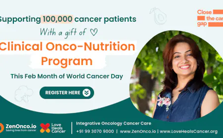 Love Heals Cancer and ZenOnco.io support 100,000+ cancer patients with free Onco-Nutrition Consultations this World Cancer Day