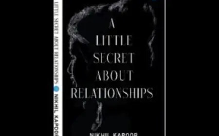 Unveiling 'A Little Secret About Relationships' by Nikhil Kapoor