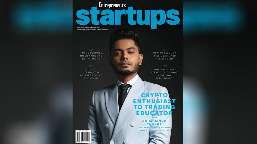 The Booming Bulls Story: Anish Singh Thakur's Path to Trading Leadership in Entrepreneur Magazine