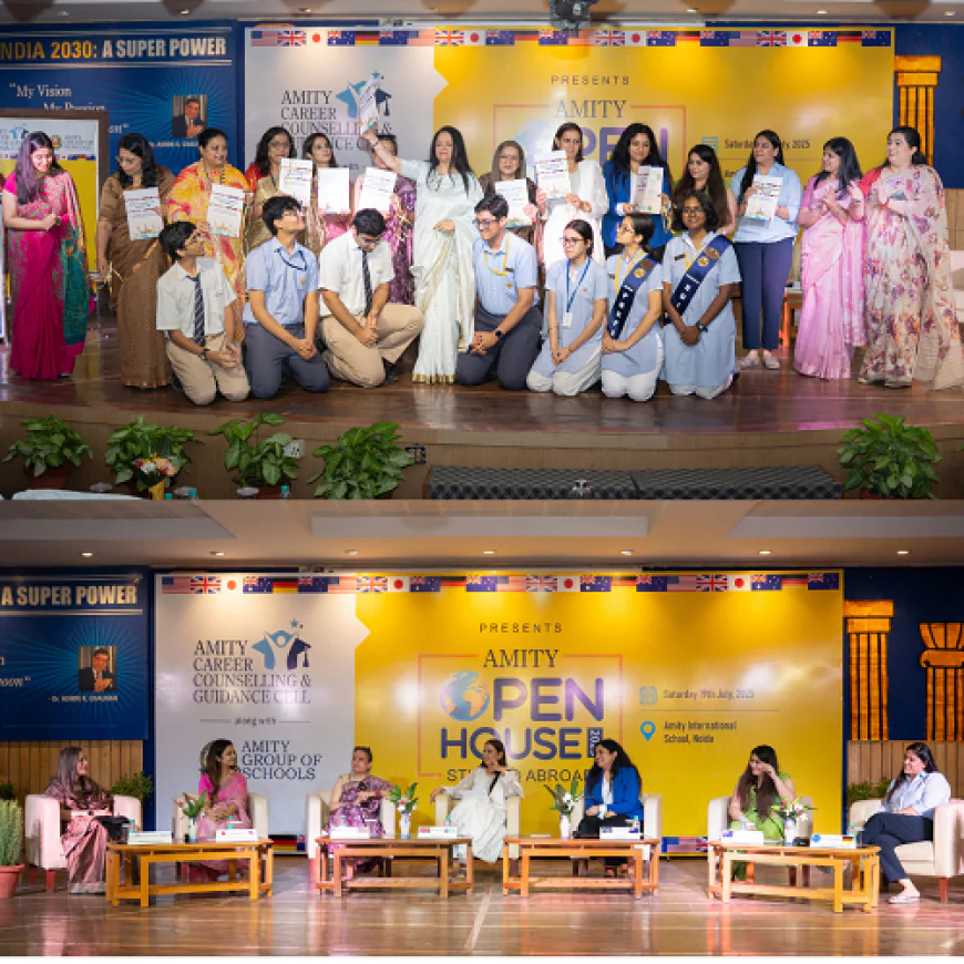 Amity Group of Schools Launches "Study @ Abroad" Program with a Grand Open House 2025