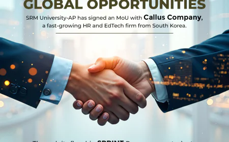 SRM University-AP Partners with South Korean Startup Callus Company to Launch Global Internship SPRINT Program