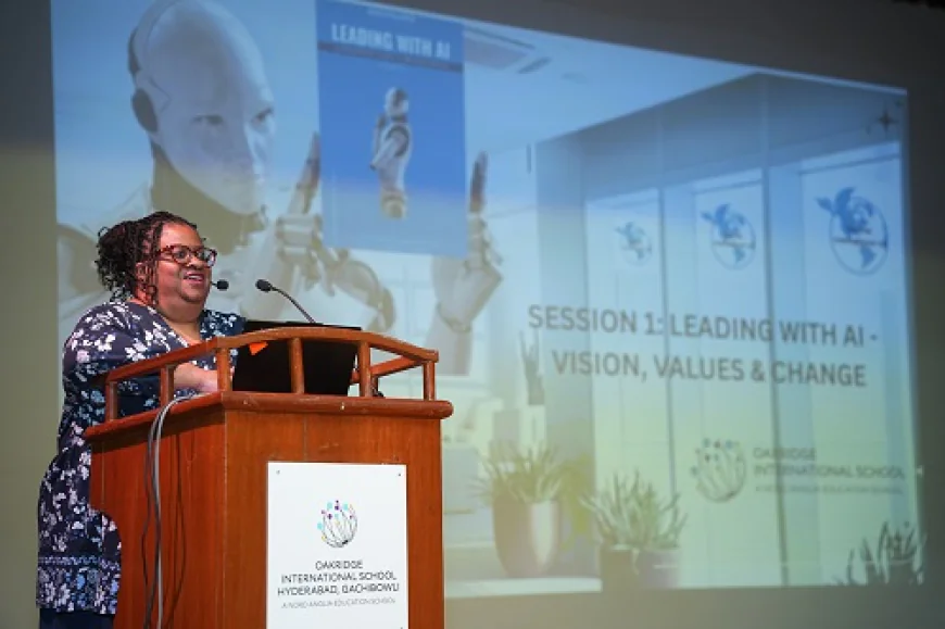 Oakridge Gachibowli Hosts City-wide 'Leading with AI: Shaping the Future of Education' Conference for School Leaders
