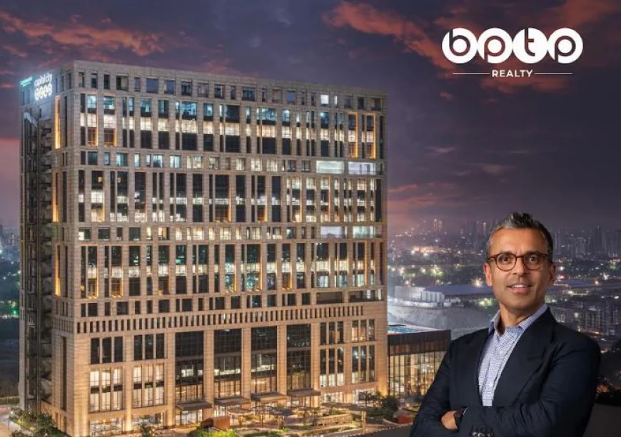 BPTP Enters Joint Development for 11 Acre Residential Project in Surajkund, Faridabad