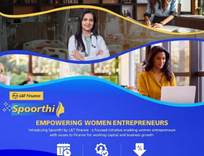 L&T Finance Launches 'Spoorthi' to Empower Women Entrepreneurs with Specialised Home Loan and Loan Against Property Solutions