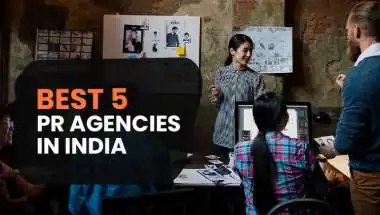 Best 5 PR Agencies in India