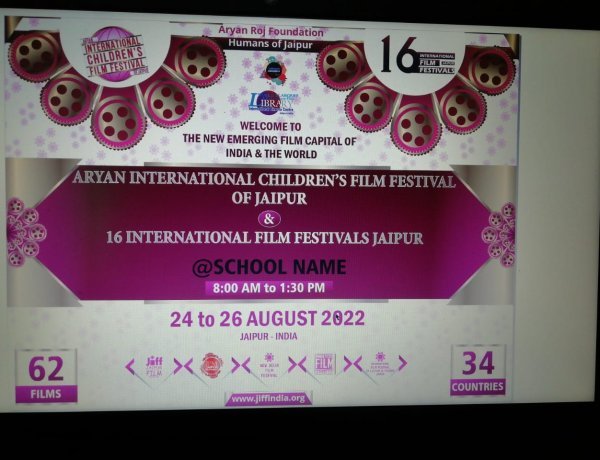 Aryan International Children's Film Festival of Jaipur and  Sixteen International Film Festivals from August 24