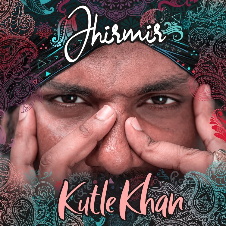 The song Jhirmir by well-known folk musician Kutle Khan is out