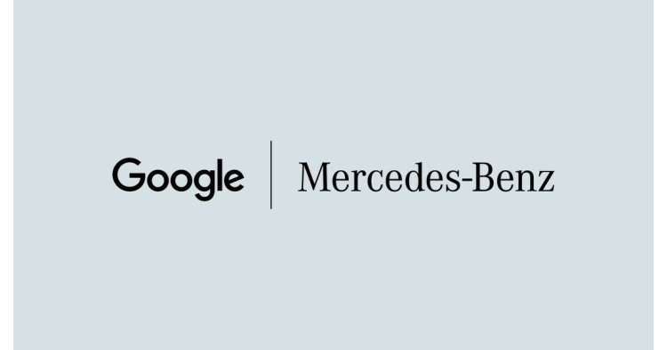 Mercedes-Benz joins hands with Google