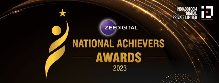Zee National Achievers Awards 2023: Celebrating Inspirational Change Makers and Their Impact on India's Future