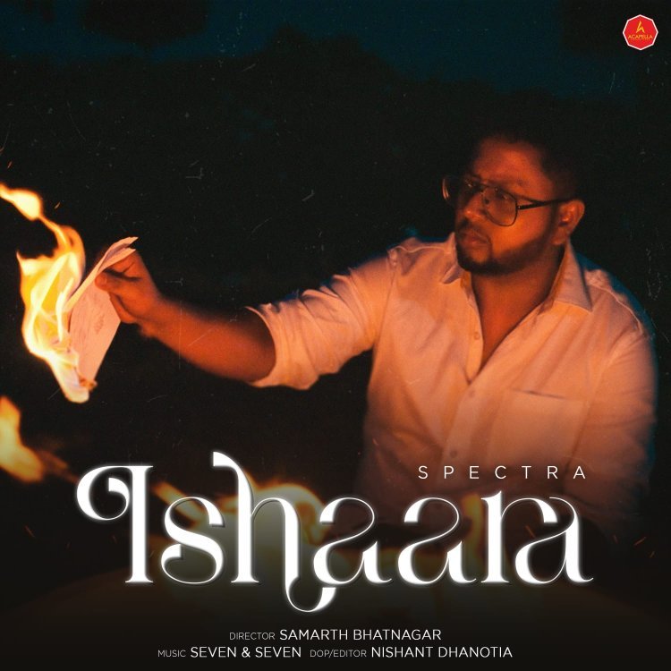 Rapper Spectra's new song 'Ishaara' depicts heartbreak, romance, and rap fusion - Song Out Now