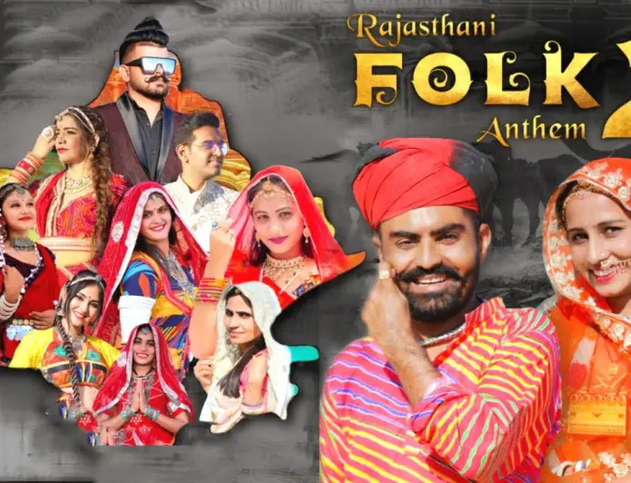 Rajasthan Folk Anthem 2: A mashup for depicting the Rajasthani culture