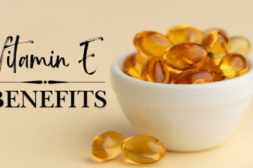 Vitamin E Rich Foods: Why This Nutrient Is Essential for Heart Health, Hair Growth, and Glowing Skin
