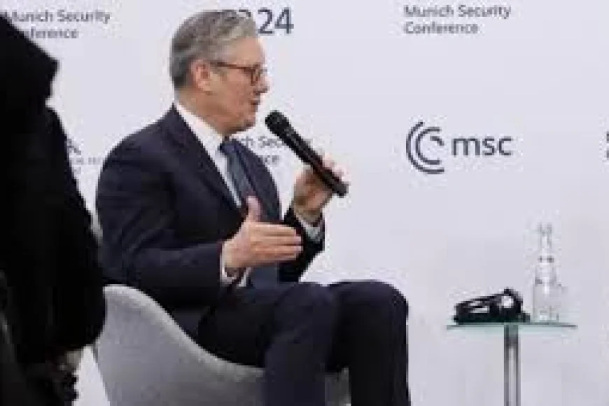 Keir Starmer Calls for Stronger European Defense at Munich Security Conference