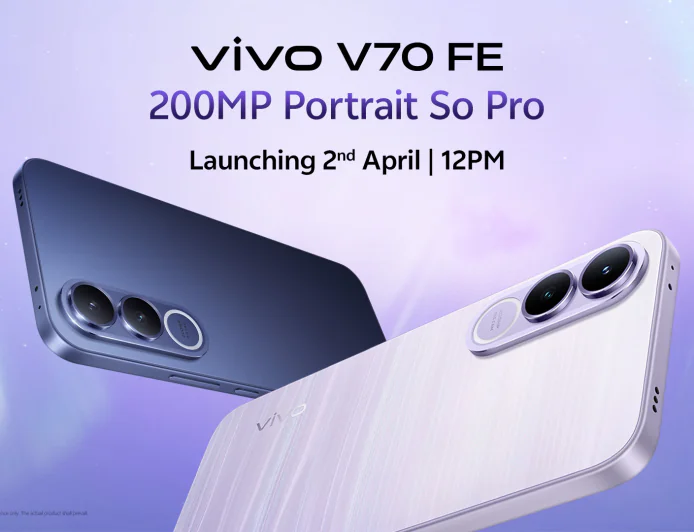 Vivo V70 FE Launching April 2 in India: 200MP Camera, 7000mAh Battery and 120Hz OLED Display Expected