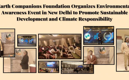 Earth Companions Foundation Organizes Environmental Awareness Event in New Delhi to Promote Sustainable Development and Climate Responsibility