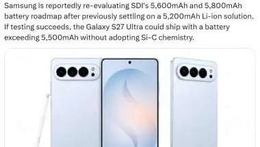 Samsung Galaxy S27 Ultra Battery Upgrade Tipped: 5,500mAh Battery Under Testing, Launch Details Leaked